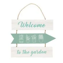 Sõnumisilt Welcome to the garden valge/roheline